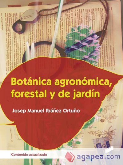 BotaÌnica agronoÌmica, forestal y de jardiÌn (contenido actualizado)