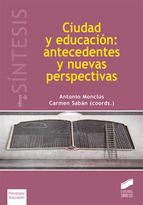 Portada de Ciudad y educación: antecedentes y nuevas perspectivas (Ebook)