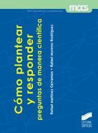 Portada de Cómo plantear y responder preguntas de manera científica (Ebook)