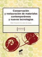 Portada de Conservación y restauración de materiales contemporáneos y nuevas tecnologías (Ebook)