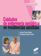 Portada de Cuidados de enfermería geriátrica en residencias asistidas (Ebook)