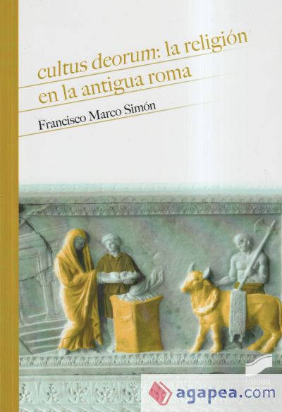 Cultus deorum: la religión en la antigua Roma