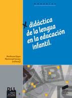 Portada de Didáctica de la lengua en la educación infantil (Ebook)