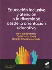 Portada de Educaci&oacute;n inclusiva y atenci&oacute;n a la diversidad desde la orientaci&oacute;n educativa