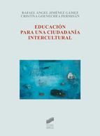 Portada de Educaci&oacute;n para una ciudadan&iacute;a intercultural (Ebook)
