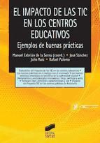 Portada de El impacto de las TIC en los centros educativos (Ebook)