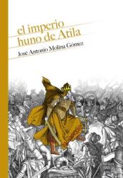 Portada de El imperio huno de Atila