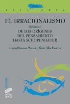 Portada de El irracionalismo. De los or&iacute;genes del pensamiento a Schopenhauer (Ebook)
