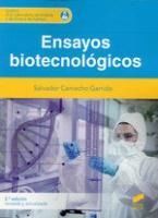 Portada de Ensayos biotecnol&oacute;gicos