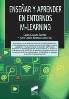 Portada de Enseñar y aprender en entornos m-learning (Ebook)
