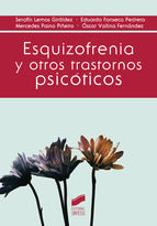 Portada de Esquizofrenia y otros trastornos psicóticos (Ebook)