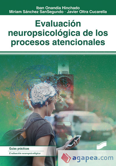 Evaluación neuropsicológica de los procesos atencionales