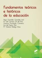 Portada de Fundamentos te&oacute;ricos e hist&oacute;ricos de la educaci&oacute;n