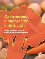 Portada de Gastronomía, alimentación y nutrición (Ebook)