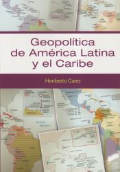 Portada de Geopolítica de América Latina y el Caribe