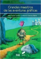 Portada de Grandes maestros de las aventuras gr&aacute;ficas (Ebook)