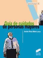 Portada de Guía de cuidados de personas mayores (Ebook)