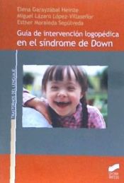 Portada de Guía de intervención logopédica en el síndrome de Down