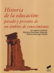 Portada de Historia de la educación: pasado y presente de un ámbito de conocimiento