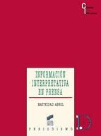 Portada de Información interpretativa en prensa (Ebook)