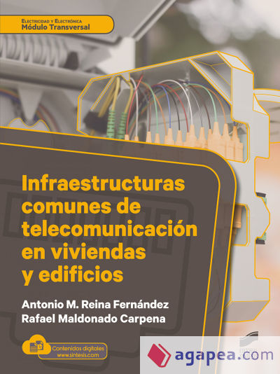 Infraestructuras comunes de telecomunicación en viviendas y edificios