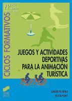 Portada de Juegos y actividades deportivas para la animación turística (Ebook)