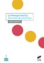 Portada de La peregrinación, de Fernæo Mendes Pinto (Ebook)