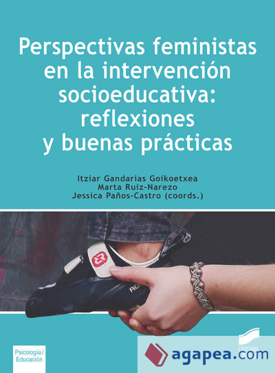 Perspectivas feministas en la intervención socioeducativa: reflexiones y buenas prácticas