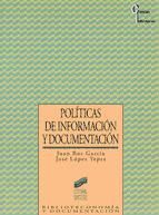 Portada de Políticas de información y documentación (Ebook)