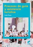 Portada de Procesos de gu&iacute;a y asistencia tur&iacute;stica (Ebook)