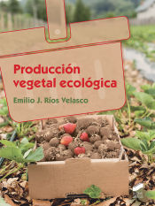 Portada de Producción vegetal ecológica