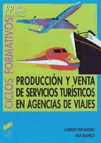 Portada de Producción y venta de servicios turísticos en agencias de viajes (Ebook)