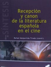 Portada de Recepción y canon de la literatura española en el cine