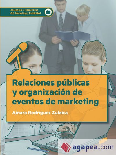 Relaciones públicas y organización de eventos de marketing