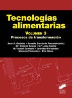 Portada de Tecnologías Alimenatarias. Volumen 3. Tecnologías Alimentarias. Volumen 3 (Ebook)