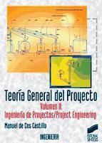 Portada de Teoría general del proyecto II. Teoría general del proyecto (Ebook)