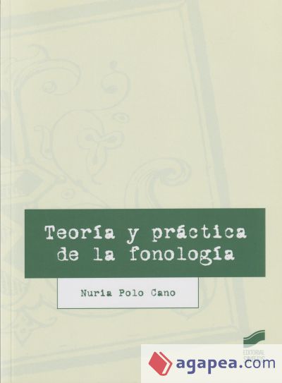 Teoría y práctica de la fonología