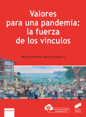 Portada de Valores para una pandemia: la fuerza de los vínculos