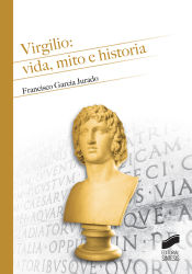 Portada de Virgilio: vida, mito e historia