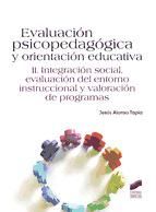 Portada de valuación psicopedagógica y orientación educativa. Evaluación psicopedagógica y orientación educativa (Ebook)