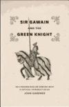 Sir Gawain and the Green Knight: In a Modern English Version with a Critical Introduction