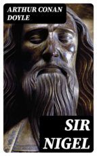 Portada de Sir Nigel (Ebook)