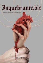 Portada de Inquebrantable (Rub&iacute; de sangre 2)