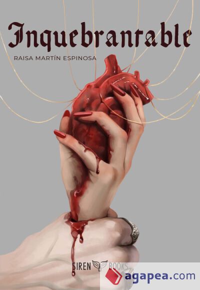 Inquebrantable (Rubí de sangre 2) Inquebrantable (Rubí de sangre 2)