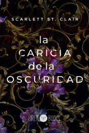 Portada de La caricia de la oscuridad (Hades y Persephone 1)