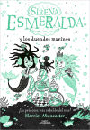 Sirena Esmeralda y los duendes marinos (La sirena Esmeralda)