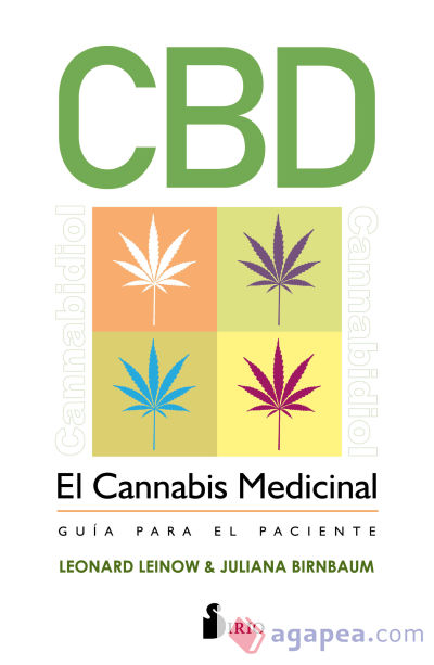 CBD. EL CANNABIS MEDICINAL: GUIA PARA EL PACIENTE