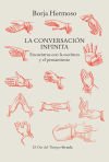 La Conversación Infinita