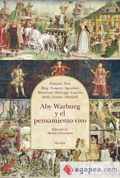 Aby Warburg y el pensamiento vivo