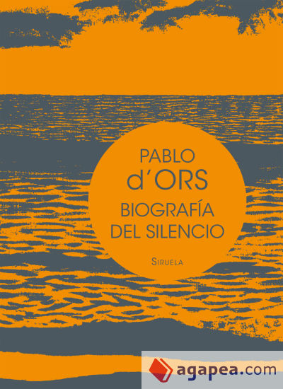 Biografía del silencio